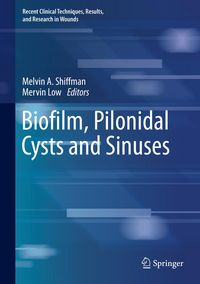 Produktbild: Biofilm, Pilonidal Cysts and Sinuses