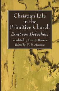 Produktbild: Christian Life in the Primitive Church