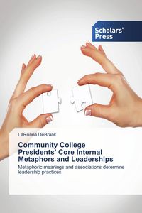 Produktbild: Community College Presidents' Core Internal Metaphors and Leaderships
