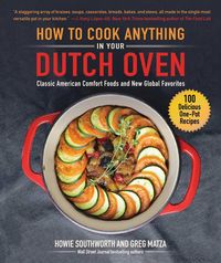 Produktbild: How to Cook Anything in Your Dutch Oven