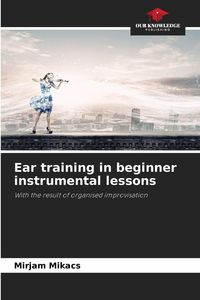 Produktbild: Ear training in beginner instrumental lessons