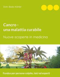 Produktbild: Cancro - una malattia curabile