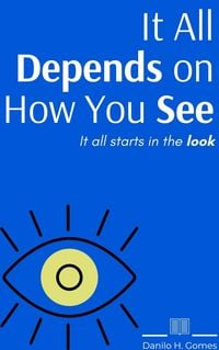 Produktbild: It All Depends on How You See