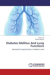 Produktbild: Ali, O: Diabetes Mellitus And Lung Functions