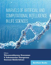 Produktbild: Marvels of Artificial and Computational Intelligence in Life Sciences