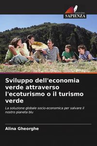 Produktbild: Sviluppo dell'economia verde attraverso l'ecoturismo o il turismo verde