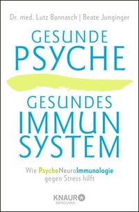 Produktbild: Gesunde Psyche, gesundes Immunsystem