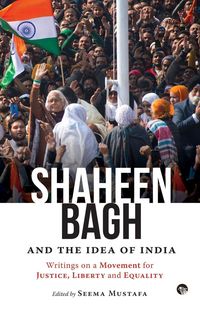 Produktbild: Shaheen Bagh and the Idea of India