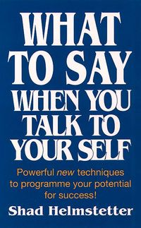Produktbild: What to Say When You Talk to Yourself