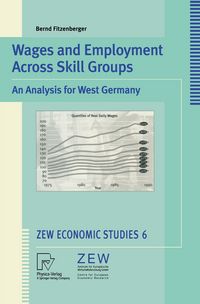 Produktbild: Wages and Employment Across Skill Groups