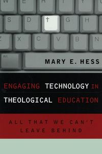 Produktbild: Engaging Technology in Theological Education