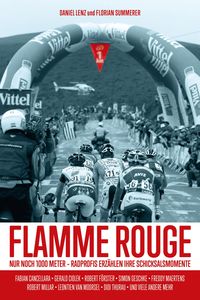 Bild vom Artikel Flamme Rouge vom Autor Daniel Lenz