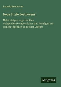 Produktbild: Neue Briefe Beethovens