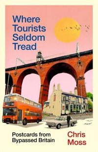 Produktbild: Where Tourists Seldom Tread