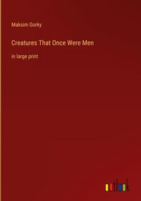 Produktbild: Creatures That Once Were Men