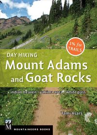 Produktbild: Day Hiking Mount Adams & Goat Rocks Wilderness