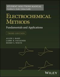 Produktbild: Electrochemical Methods: Fundamentals and Applications, 3e Student Solutions Manual