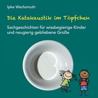 Produktbild: Die Katakaustik im T&ouml;pfchen