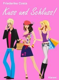 Produktbild: Kuss und Schluss! Liebesroman