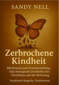 Produktbild: Zerbrochene Kindheit