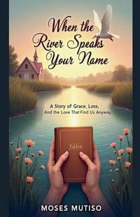 Produktbild: When the River Speaks Your Name