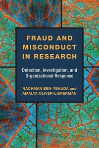 Produktbild: Ben-Yehuda, N: Fraud and Misconduct in Research