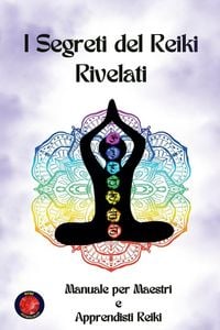Produktbild: I Segreti del Reiki Rivelati