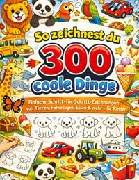 Produktbild: So zeichnest du 300 coole Dinge