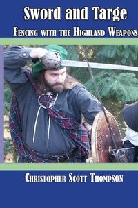 Produktbild: Sword and Targe Fencing with the Highland Weapons