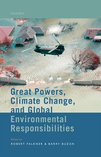 Produktbild: Great Powers, Climate Change, and Global Environmental Responsibilities