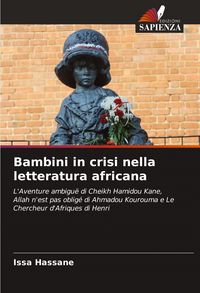 Produktbild: Bambini in crisi nella letteratura africana