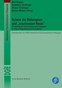 Produktbild: Schule als Bildungsort und "emotionaler Raum"