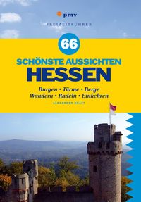 Bild vom Artikel 66 schönste Aussichten Hessen vom Autor Alexander Kraft