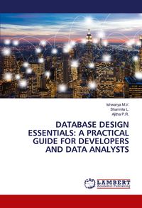 Produktbild: Database Design Essentials: a Practical Guide For Developers and Data Analysts