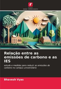 Produktbild: Rela&ccedil;&atilde;o entre as emiss&otilde;es de carbono e as IES