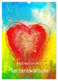 Produktbild: Motivation-Art Herzensw&uuml;nsche (Wandkalender 2027 DIN A3 hoch), CALVENDO Monatskalender