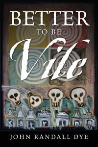 Produktbild: Better To Be Vile