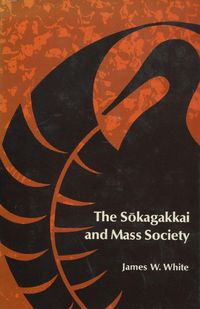 Produktbild: The Sokagakkai and Mass Society