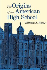 Produktbild: The Origins of the American High School