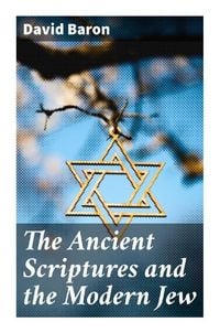 Produktbild: The Ancient Scriptures and the Modern Jew