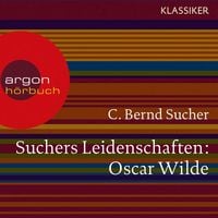Produktbild: Suchers Leidenschaften: Oscar Wilde