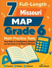 Produktbild: 7 Full-Length Missouri MAP Grade 6 Math Practice Tests