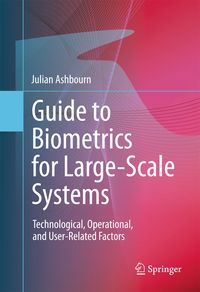 Produktbild: Guide to Biometrics for Large-Scale Systems