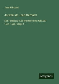 Produktbild: Journal de Jean H&eacute;roard