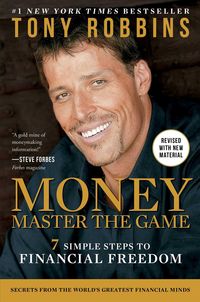 Bild vom Artikel Money Master the Game: 7 Simple Steps to Financial Freedom vom Autor Tony Robbins