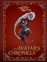 Produktbild: The Legend of Korra: An Avatar's Chronicle