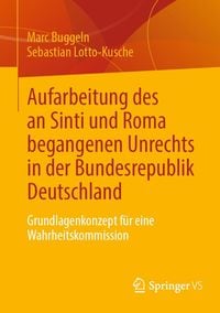 Produktbild: Aufarbeitung des an Sinti und Roma begangenen Unrechts in der Bundesrepublik Deutschland