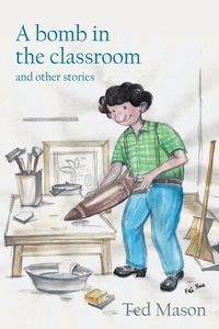 Produktbild: A bomb in the classroom
