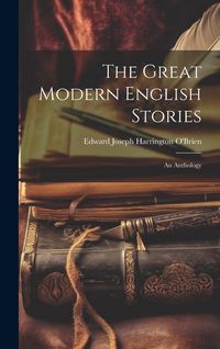 Produktbild: The Great Modern English Stories: An Anthology