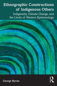 Produktbild: Ethnographic Constructions of Indigenous Others
